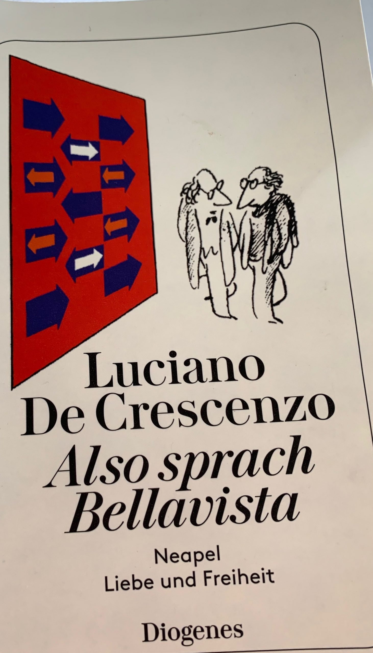 Luciano De Crescenzo - Also sprach Bellavista